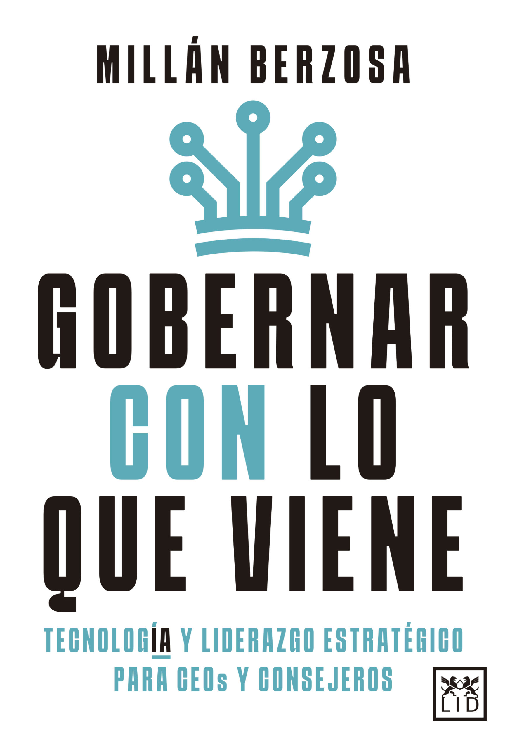 Portada del libro Gobernar con lo que viene